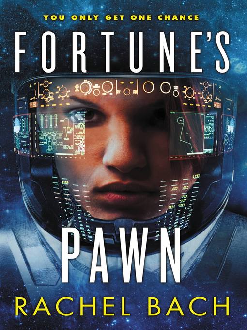Title details for Fortune's Pawn by Rachel Bach - Available